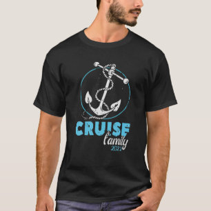Family Cruise 2022 Quote Schiff Coole Familienfahr T-Shirt