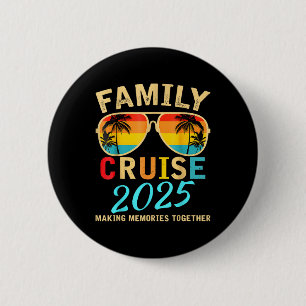 Family Cruise 2025 Beach Matching Sommerurlaub Button