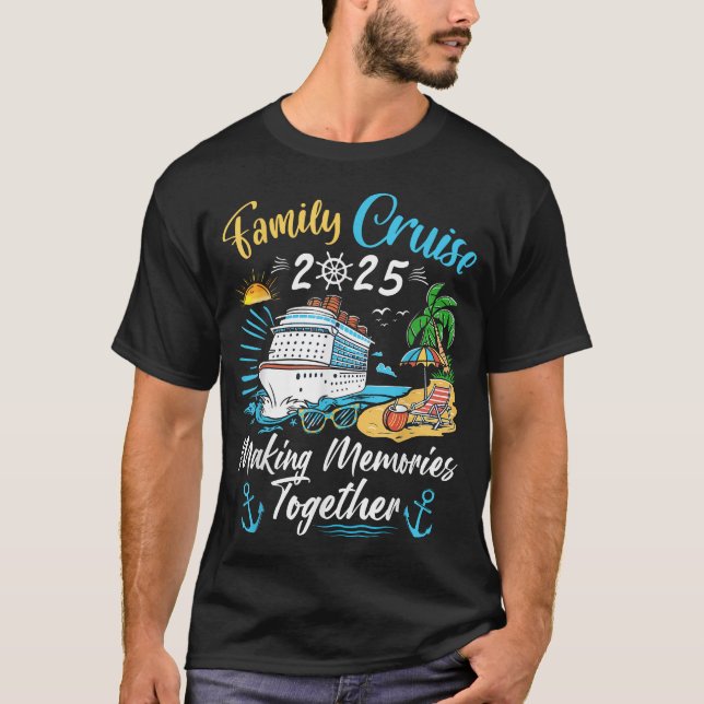 Family Cruise 2025 Family Matching Cruise Vacation T-Shirt (Vorderseite)