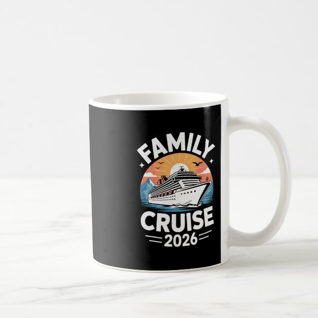 Family Cruise 2026 Cruising  Kaffeetasse (Rechts)