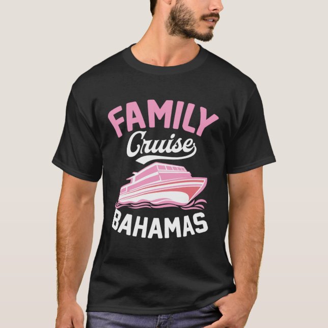 Family Cruise Bahamas Matching Tropical Cruise Shi T-Shirt (Vorderseite)