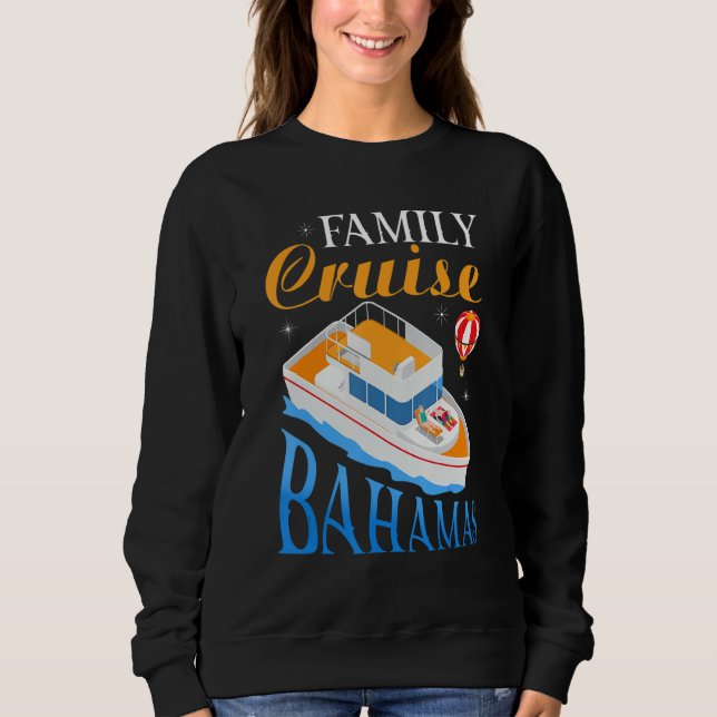 Family Cruise Bahamas Sweatshirt (Vorderseite)