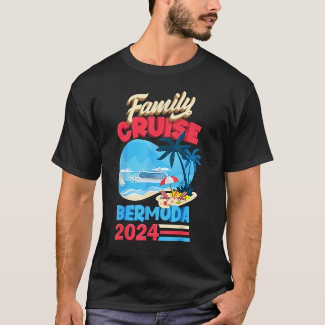 Family Cruise Bermuda 2024 Men Women Kids Cruising T-Shirt (Vorderseite)