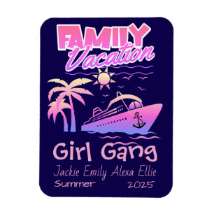 Family Cruise Girl Gang personalisieren Magnet