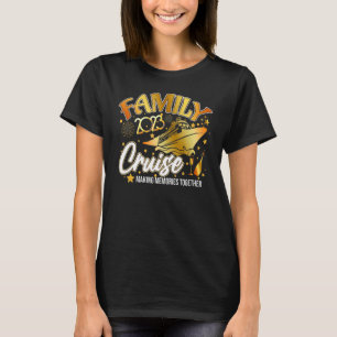 Family Cruise Shirt 2023 Urlaub Sonniges Party