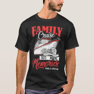 Family Cruise Shirt 2023 Urlaub Sonniges Party