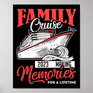 Family Cruise Shirt 2023 Urlaub Sonniges Party Poster