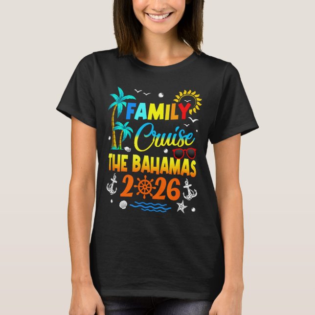 Family Cruise The Bahamas 2026 Summer Matching Vac T-Shirt (Vorderseite)