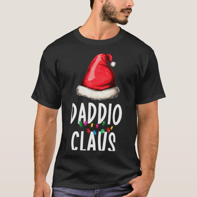 Family Daddio Claus Christmas Santa's Pajama Match T-Shirt (Vorderseite)