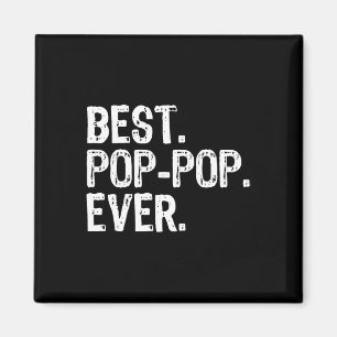 Family Funny Cool Poppop Bester Pop-Pop je Magnet