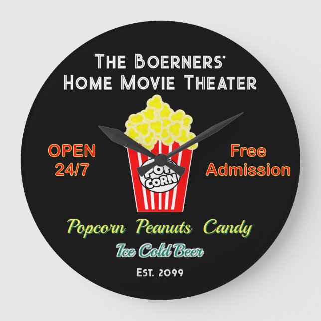 Family Home Movie Theater Open 24/7  Große Wanduhr (Vorderseite)