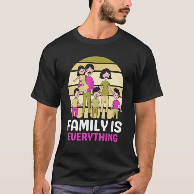 Family Is Everything Meeting Families Reunion Gath T-Shirt (Vorderseite)