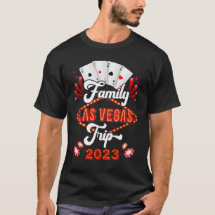 Family Las Vegas Trip 2023 Family Squad Vacation T-Shirt