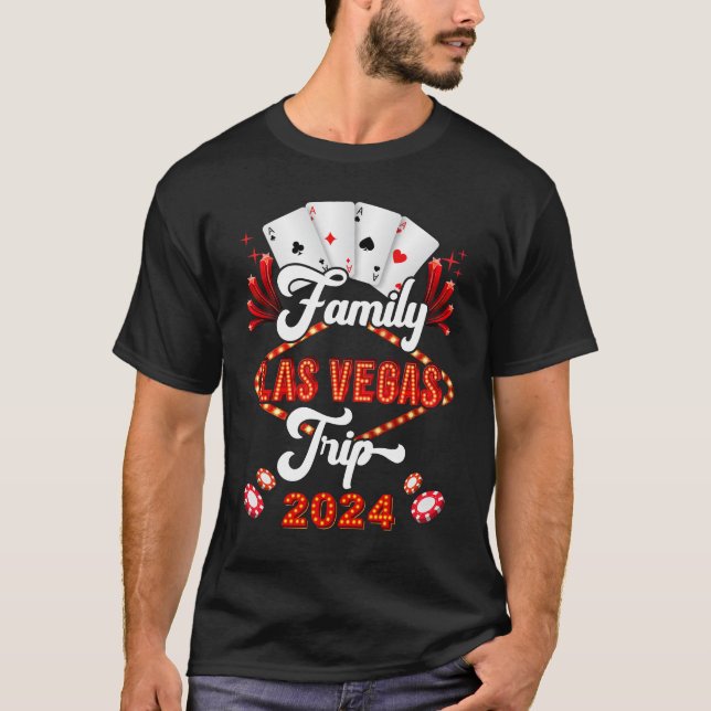 Family Las Vegas Trip 2024 Family Squad Vacation T-Shirt (Vorderseite)