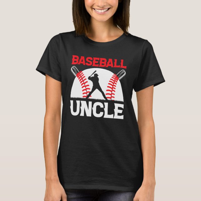 Family Matching   Quote Baseball Uncle T-Shirt (Vorderseite)