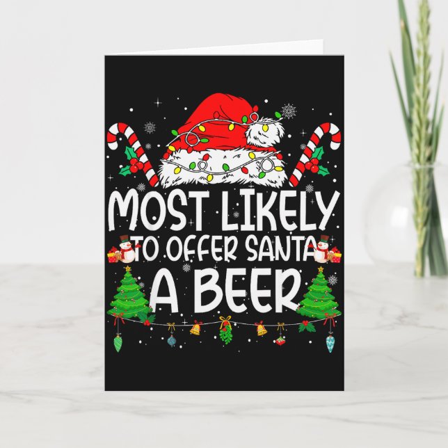 Family Matching Xmas Most Likely To Offer Santa A  Karte (Vorderseite)