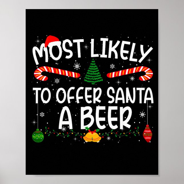 Family Matching Xmas Most Likely To Offer Santa A  Poster (Vorne)