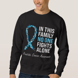 "Family Prostate Cancer Awareness Light Blue Ribbo Sweatshirt