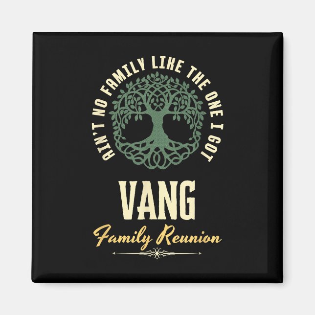Family Reunion 2025 Matching Design - Vang  Magnet (Vorne)