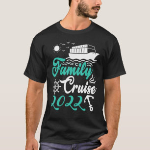 Family Squad 2022 Segeln und Cruising Matching tr T-Shirt