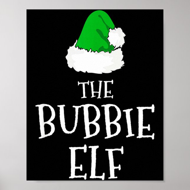 Family The Bubbie Elf Christmas Matching Pajama Fu Poster (Vorne)