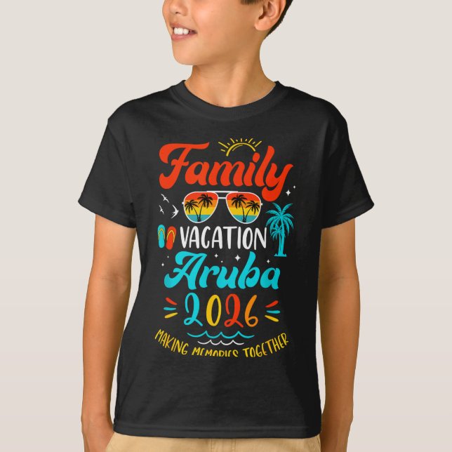 Family Vacation 2026 Aruba Matching Summer Vacatio T-Shirt (Vorderseite)