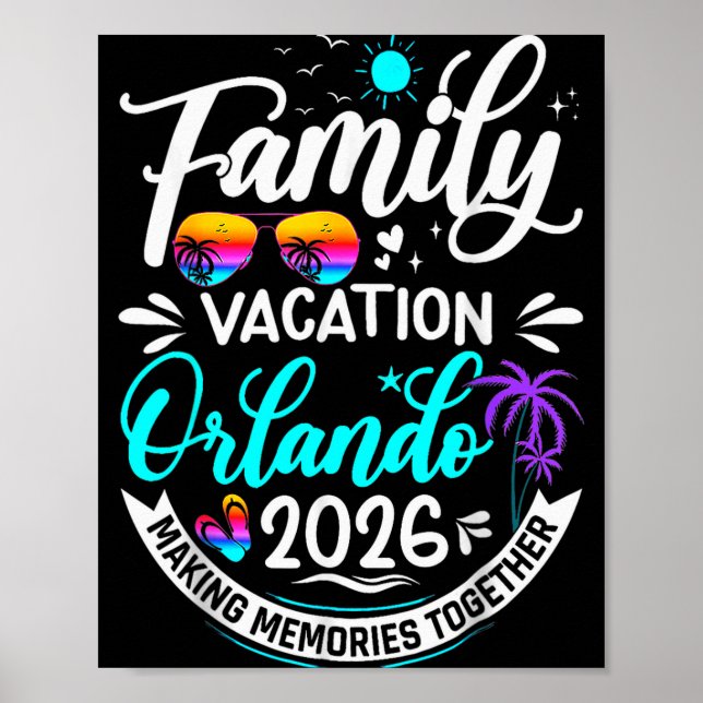 Family Vacation Orlando 2026 Matching Summer Vacat Poster (Vorne)