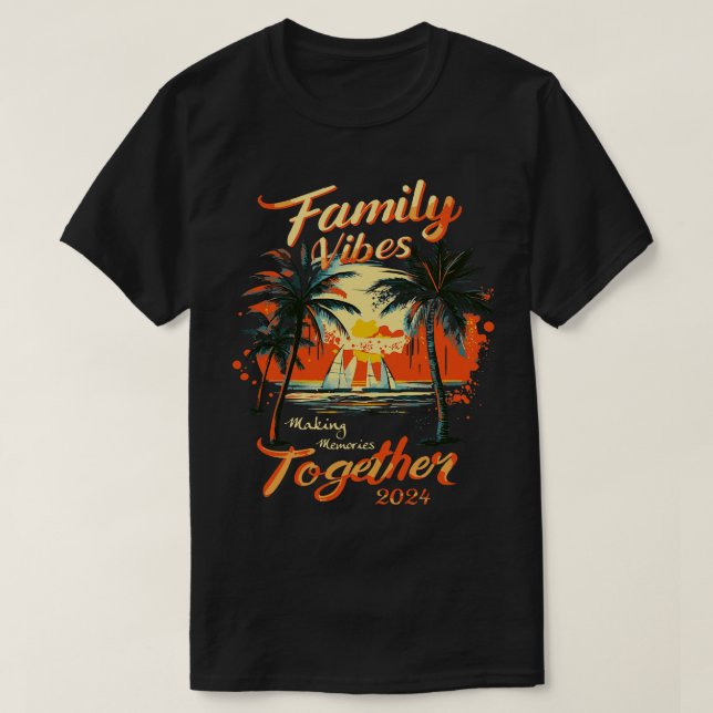 Family Vibes 2024 Tropical Wiedersehen Erinnerunge T-Shirt (Design vorne)