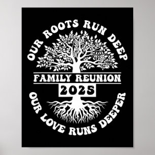 Family Wiedersehen 2025 Unsere Wurzeln laufen tief Poster