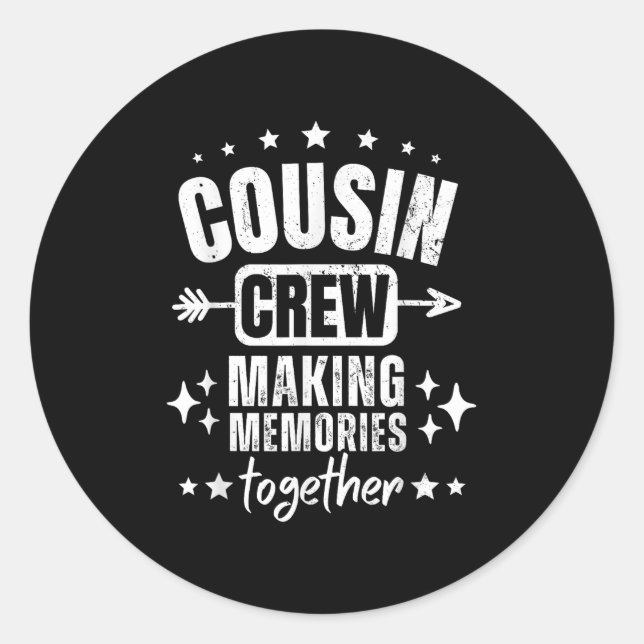 Family Wiedersehen _ Cousin Crew 2025 Erinnerungen Runder Aufkleber (Vorderseite)