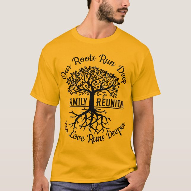 Family Wiedersehen Unsere Roots führen Deep Tree M T-Shirt (Vorderseite)