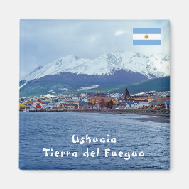 Famous Ushuaia - Tierra del Fuego, Argentinien Magnet