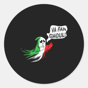 Fan Ghoul für Männer Frauen Italienische Sonne Hal Runder Aufkleber