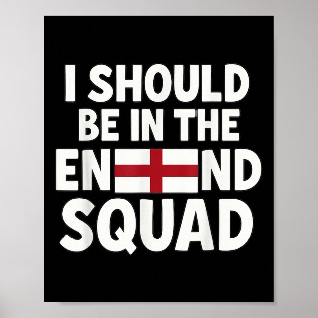 Fan von England sollte ich beim Squad-Support sein Poster (Vorne)