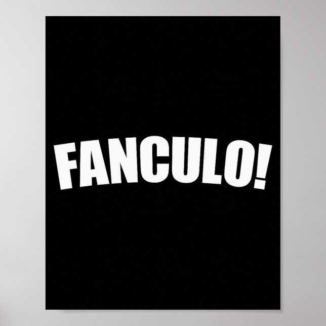 Fanculo Italian Term For Off, Funny Sarcastic Gift Poster (Vorne)