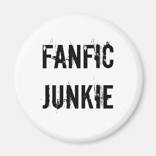Fanfic Junkie-Magnet Magnet