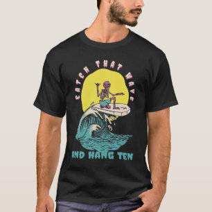 Fang, dass Wave & Hang zehn Retro Surfer vorhanden T-Shirt