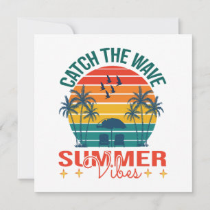 Fang die Wave Summer Vibes