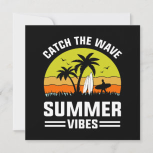 Fang die Wave Summer Vibes
