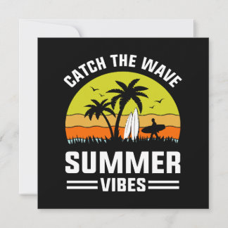 Fang die Wave Summer Vibes