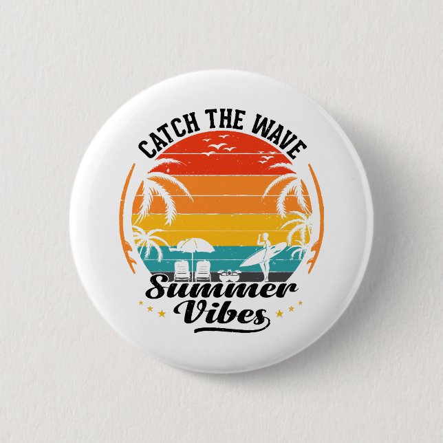 Fang die Wave Summer Vibes Button (Vorderseite)