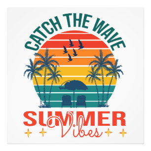 Fang die Wave Summer Vibes Fotodruck