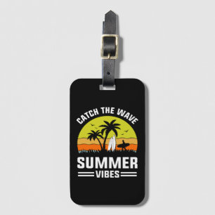 Fang die Wave Summer Vibes Gepäckanhänger