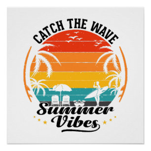 Fang die Wave Summer Vibes Poster