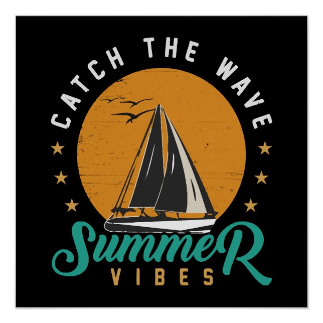 Fang die Wave Summer Vibes Poster (Vorderseite)