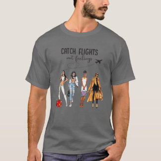 Fang Fliegen nicht Gefühle Black Women Vacation Su T-Shirt