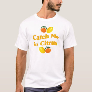 Fang mich in Citrus - Lemon Design T-Shirt