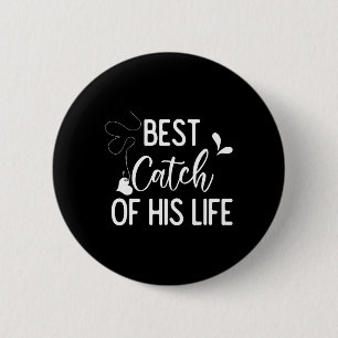 Fang seines Lebens Paar Angeln Fischer Geschenk pa Button