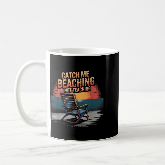 Fang Strandurlaub Nicht Lehrer Lehrer Sommer Kaffeetasse (Links)