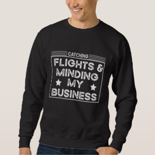 Fangen und Mischen meiner Geschäftsreise Sweatshirt